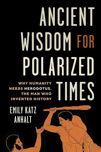 Ancient Wisdom for Polarized Times by Emily Katz Anhalt